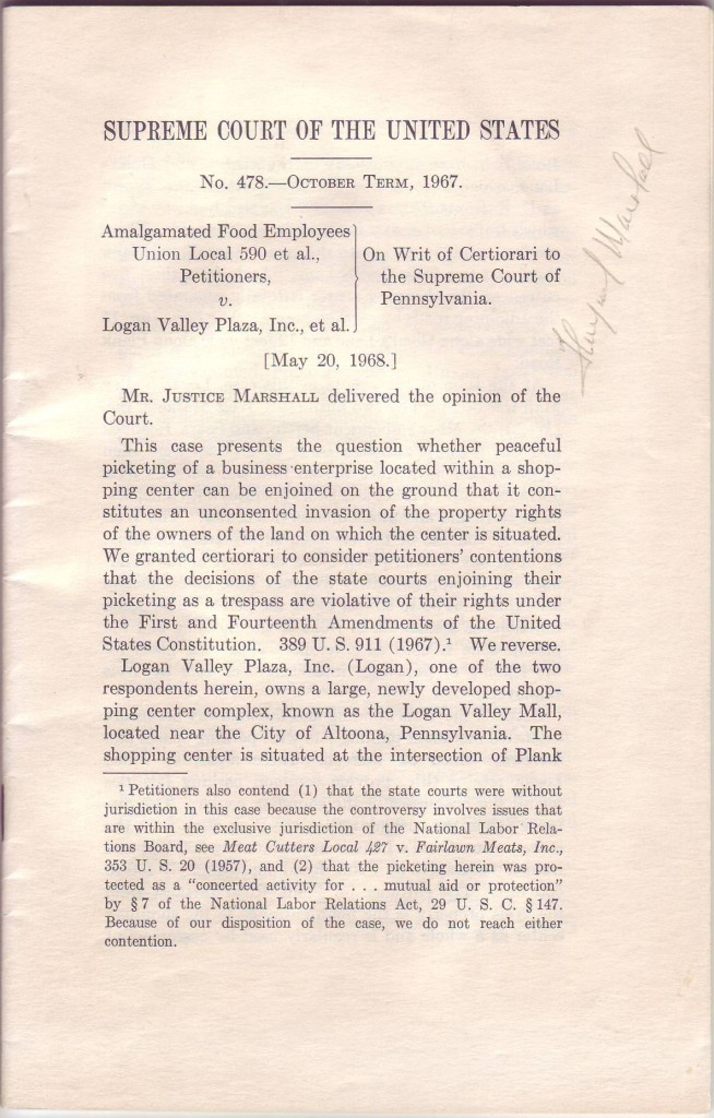 (SUPREME COURT.) MARSHALL, THURGOOD. Printed copy of his 1968 opinion from Amalgamated Food Employees Union v. Logan Valley Plaza, Sign